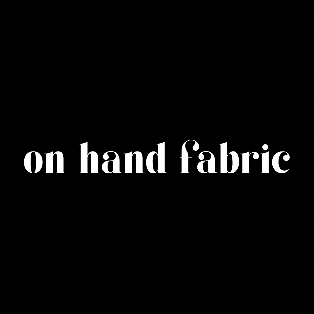 On Hand Fabric