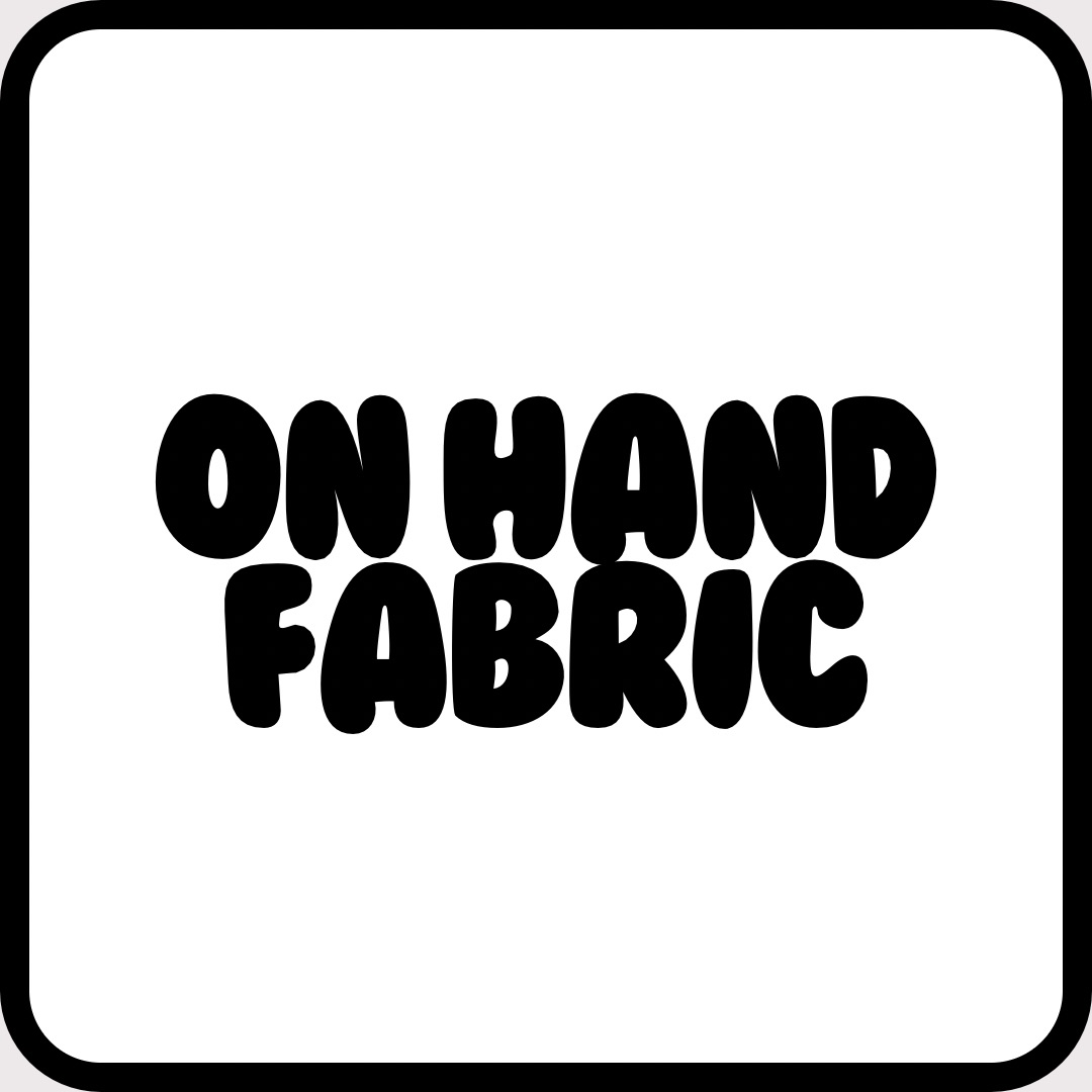 On Hand Fabric